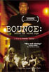 Bounce: Behind The Velvet Ropes: Special Edition