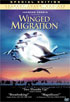 Winged Migration: Special Edition