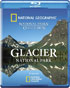 National Geographic: Glacier National Park (Blu-ray)