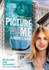 Picture Me: A Model's Diary
