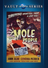 Mole People: Universal Vault Series