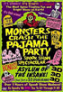 Monsters Crash The Pajama Party: Spook Show Spectacular: Special Edition