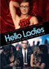 Hello Ladies: The Complete Seasons & The Movie