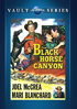Black Horse Canyon: Universal Vault Series