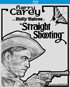 Straight Shooting (Blu-ray)