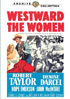 Westward The Women: Warner Archive Collection