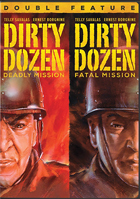 Dirty Dozen Double Feature: The Deadly Mission / The Fatal Mission