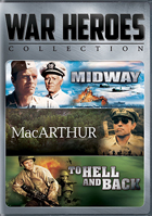War Heroes Collection: Midway / MacArthur / To Hell And Back