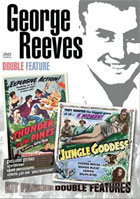 George Reeves Double Feature: Thunder In The Pines / Jungle Goddess