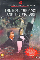 Hot, The Cool And The Vicious