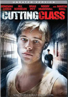 Cutting Class: Unrated Version