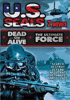 U.S. SEALs: Dead Or Alive / The Ultimate Force