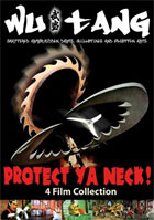 Wu Tang Protect Ya Neck 4 Film Collrction