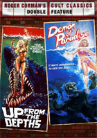 Up From The Depths / Demon Of Paradise : Roger Corman's Cult Classics