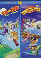 Tom And Jerry: Hijinks And Shrieks / Shiver Me Whiskers
