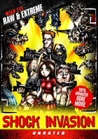 Shock Invasion: Unrated