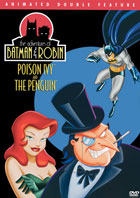 Adventures Of Batman And Robin: Poison Ivy / The Penguin