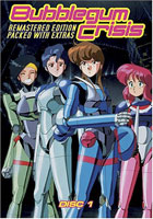 Bubblegum Crisis: Remasterd Edition Packed With Extras: Disc 1