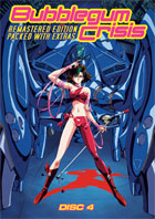 Bubblegum Crisis: Remasterd Edition Packed With Extras: Disc 4