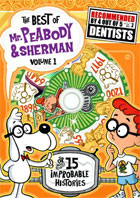 Best Of Mr. Peabody And Sherman: Volume 1
