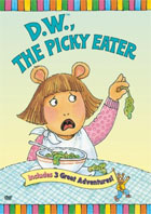 Arthur: D.W. The Picky Eater
