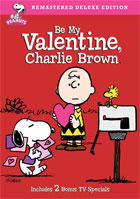 Be My Valentine, Charlie Brown: Deluxe Edition