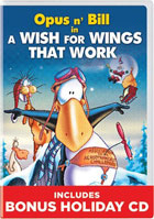 Opus n' Bill In A Wish For Wings That Work (DVD/CD)