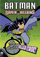 Batman Super Villains: Killer Croc
