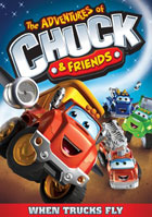 Adventures Of Chuck And Friends: When Trucks Fly