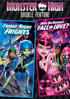 Monster High: Friday Night Frights / Why Do Ghouls Fall In Love?