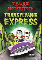 Tales From The Cryptkeeper: Transylvania Express
