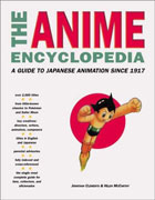 Anime Encyclopedia : A Guide to Japanese Animation Since 1917