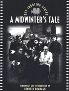 Midwinter's Tale : The Shooting Script