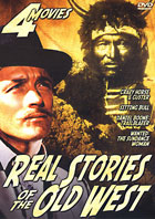 Real Stories Of The Old West: 4 Movie Set