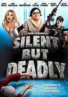 Silent But Deadly (2012)