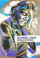 Richard Lewis: Bundle Of Nerves: Diary Of A Young Comic / Drunks / House Of A Lifetime