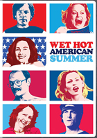 Wet Hot American Summer (Pop Art Series)