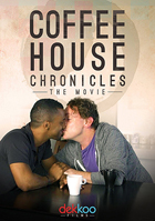 Coffeehouse Chronicles: The Movie
