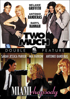 Antonio Banderas Double Feature: Two Much / Miami Rhapsody