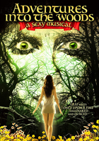 Adventures Into The Woods: A Sexy Musical (Blu-ray)