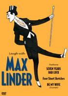 Laugh With Max Linder
