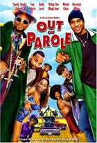 Out On Parole: Special Edition