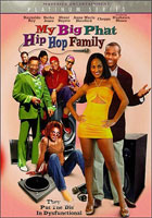 My Big Phat Hip Hop Family