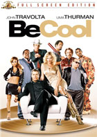 Be Cool (Fullscreen)