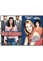 First Daughter / Drive Me Crazy