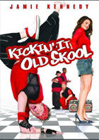 Kickin' It Old Skool