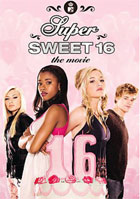 My Super Sweet 16: The Movie
