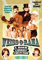 Weiss-O-Rama: 6 Hour Comedy Collection