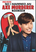 So I Married An Axe Murderer: Deluxe Edition