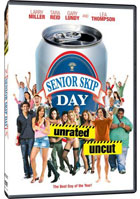 Senior Skip Day (Unrated Version)